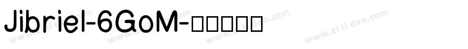 Jibriel-6GoM字体转换