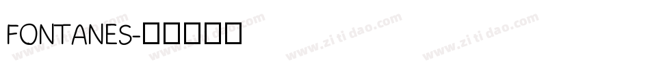 FONTANES字体转换