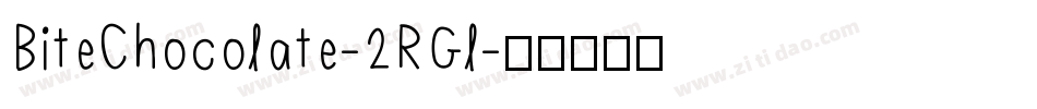 BiteChocolate-2RGl字体转换