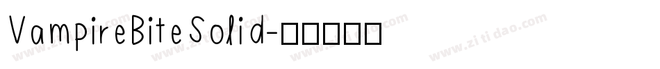 VampireBiteSolid字体转换