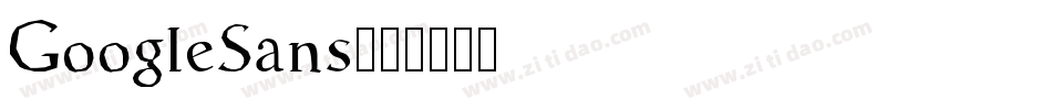GoogleSans字体转换