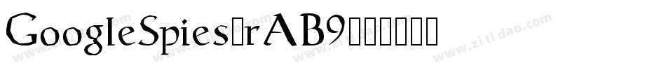 GoogleSpies-rAB9字体转换