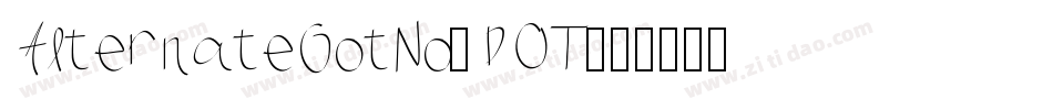 AlternateGotNo3DOT字体转换