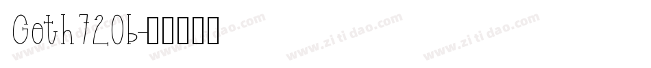 Goth720b字体转换