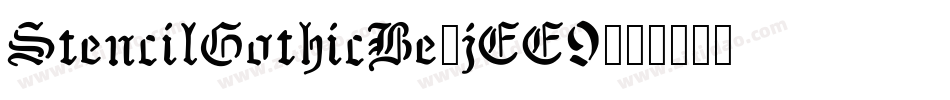 StencilGothicBe-jEE9字体转换 StencilGothicBe-jEE9字体转换