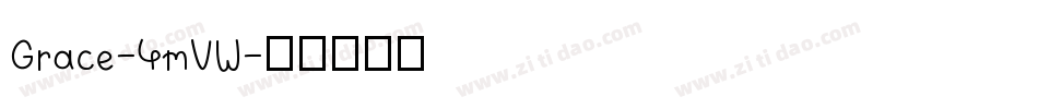 Grace-4mVW字体转换