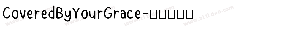 CoveredByYourGrace字体转换