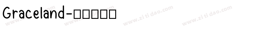 Graceland字体转换