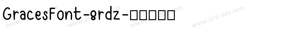 GracesFont-8rdz字体转换