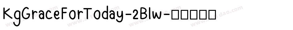 KgGraceForToday-2Blw字体转换