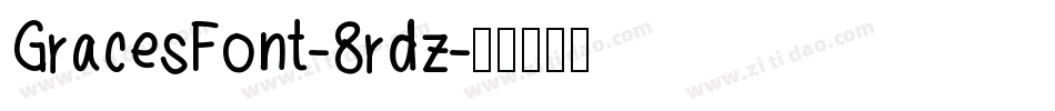 GracesFont-8rdz字体转换