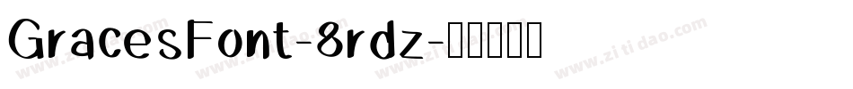 GracesFont-8rdz字体转换