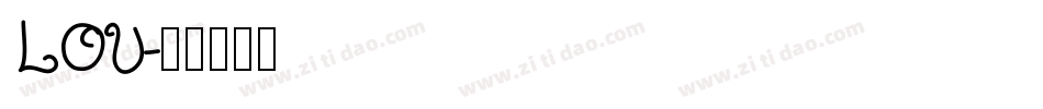 LOU字体转换