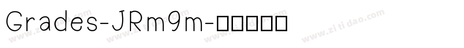 Grades-JRm9m字体转换