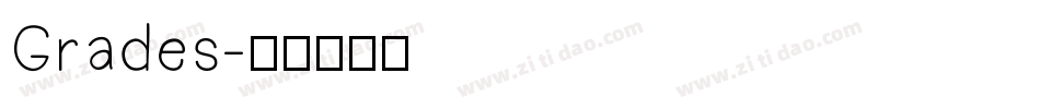 Grades字体转换