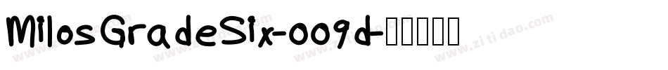 MilosGradeSix-009d字体转换