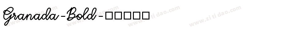 Granada-Bold字体转换