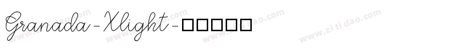 Granada-Xlight字体转换