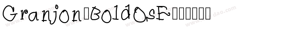 Granjon-BoldOsF字体转换
