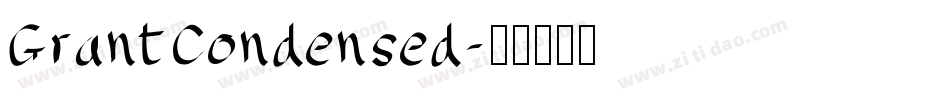 GrantCondensed字体转换