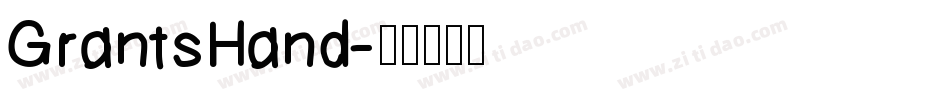 GrantsHand字体转换