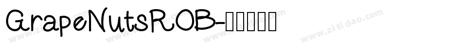GrapeNutsROB字体转换
