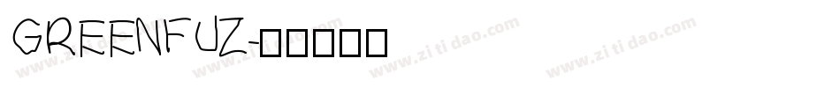 GREENFUZ字体转换
