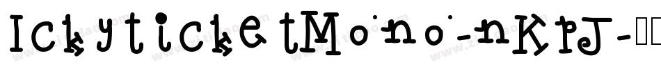 IckyticketMono-nKpJ字体转换