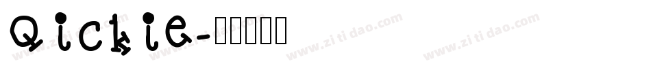 Qickie字体转换