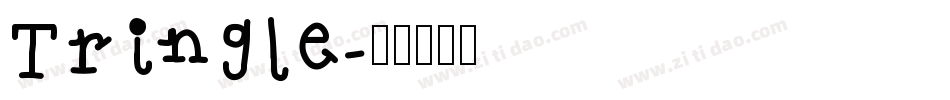 Tringle字体转换