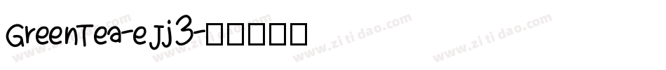 GreenTea-eJj3字体转换