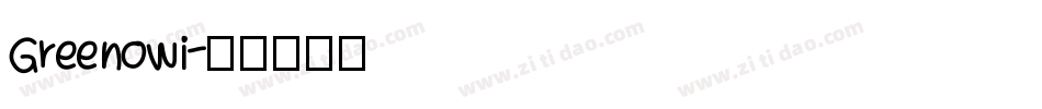 Greenowi字体转换