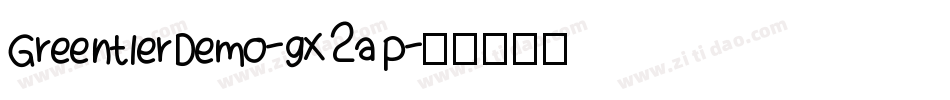 GreentlerDemo-gx2aP字体转换