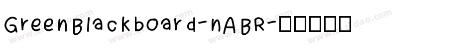 GreenBlackboard-nABR字体转换