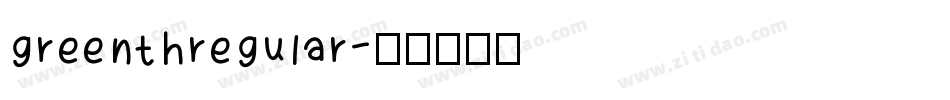 greenthregular字体转换