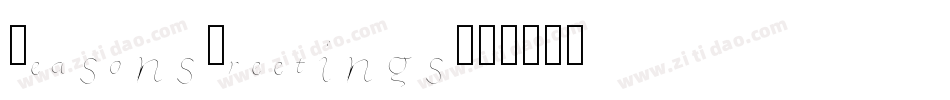 SeasonsGreetings字体转换