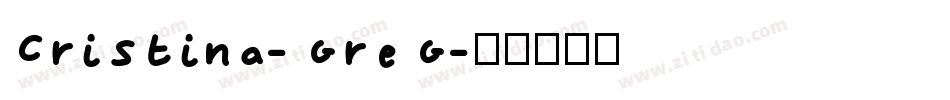 Cristina-GreG字体转换