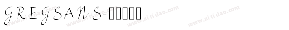 GREGSANS字体转换