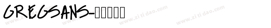 GREGSANS字体转换