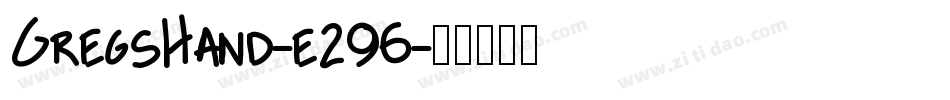 GregsHand-e296字体转换