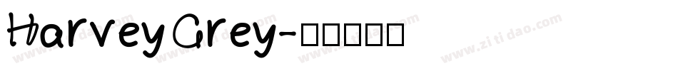 HarveyGrey字体转换