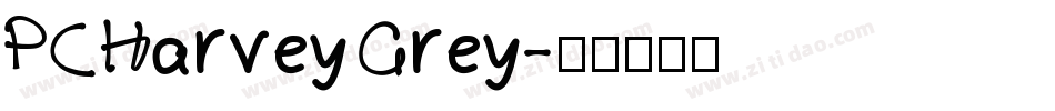 PCHarveyGrey字体转换