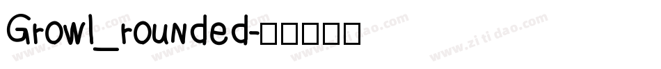 Growl_rounded字体转换