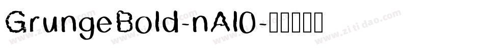 GrungeBold-nAl0字体转换