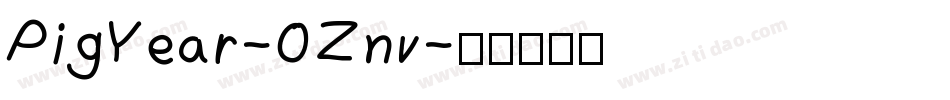 PigYear-0Znv字体转换