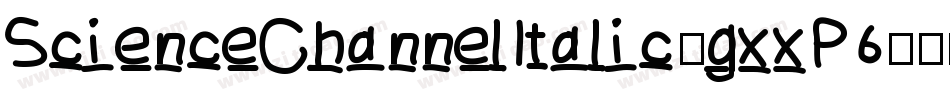 ScienceChannelItalic-gxxP6字体转换