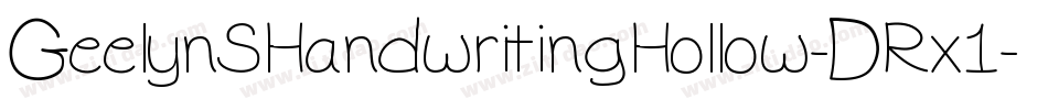 GeelynSHandwritingHollow-DRx1字体转换