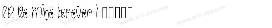 KR-Be-Mine-Forever-1字体转换