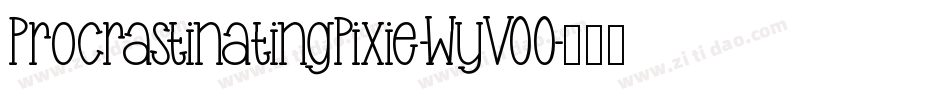 ProcrastinatingPixie-WyVOO字体转换