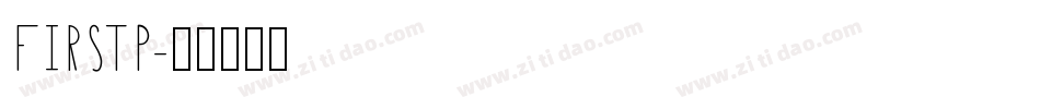 FIRSTP字体转换